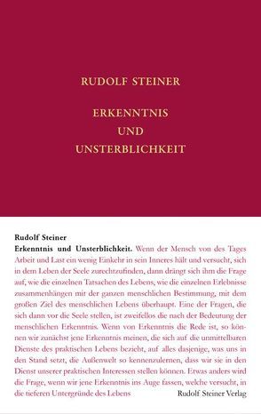 Erkenntnis und Unsterblichkeit von Rudolf Steiner Nachlassverwaltung, Steiner,  Rudolf, Trapp,  Ulla