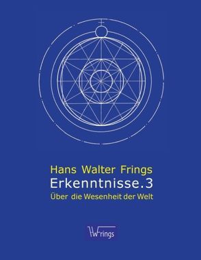 Erkenntnisse.3 von Frings,  Hans Walter