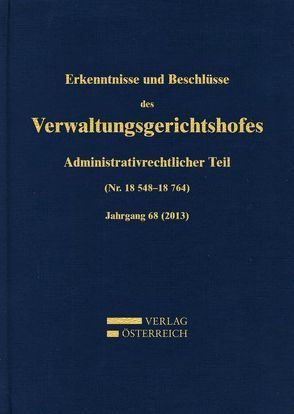 Erkenntnisse und Beschlüsse des Verwaltungsgerichtshofes von Bumberger,  Leopold