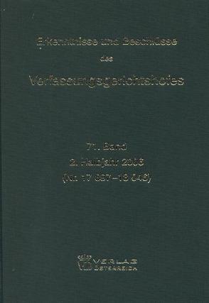 Erkenntnisse und Beschlüsse des Verfassungsgerichtshofes von Verfassungsgerichtshof d. Republik Österreich