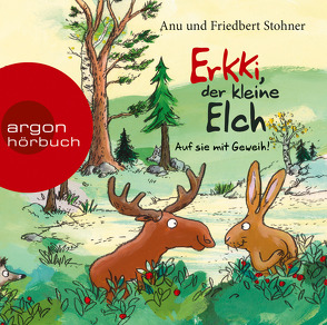 Erkki, der kleine Elch von Nicolai,  Thomas, Stohner,  Anu, Stohner,  Friedbert