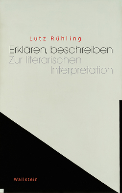 Erklären, beschreiben von Rühling,  Lutz