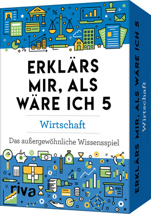 Erklärs mir, als wäre ich 5 – Wirtschaft von Cnyrim,  Petra, Graf,  Carolina