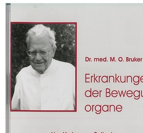 Erkrankungen der Bewegungsorgane von Bruker,  Max Otto