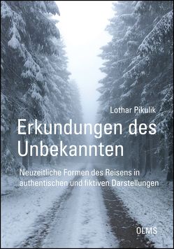 Erkundungen des Unbekannten von Pikulik,  Lothar