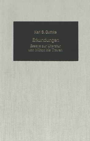 Erkundungen von Guthke,  Karl S