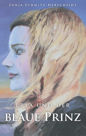 Erla und der Blaue Prinz von Schmitz-Herscheidt,  Sonja