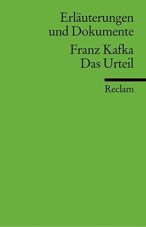 Erläuterungen und Dokumente zu Franz Kafka: Das Urteil von Mueller,  Michael