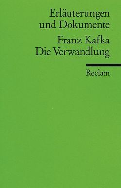 Erläuterungen und Dokumente zu Franz Kafka: Die Verwandlung von Beicken,  Peter