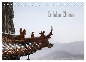 Erlebe China (Tischkalender 2024 DIN A5 quer), CALVENDO Monatskalender von Christiansen,  Wulf