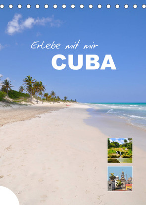Erlebe mit mir Cuba (Tischkalender 2022 DIN A5 hoch) von Büscher,  Nadine