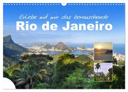 Erlebe mit mir das berauschende Rio de Janeiro (Wandkalender 2024 DIN A3 quer), CALVENDO Monatskalender von Büscher,  Nadine