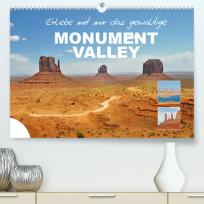 Erlebe mit mir das gewaltige Monument Valley (Premium, hochwertiger DIN A2 Wandkalender 2022, Kunstdruck in Hochglanz) von Büscher,  Nadine