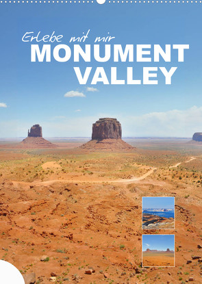 Erlebe mit mir das Monument Valley (Wandkalender 2022 DIN A2 hoch) von Büscher,  Nadine