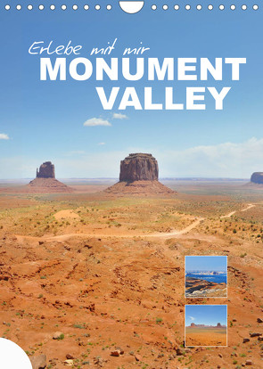 Erlebe mit mir das Monument Valley (Wandkalender 2022 DIN A4 hoch) von Büscher,  Nadine