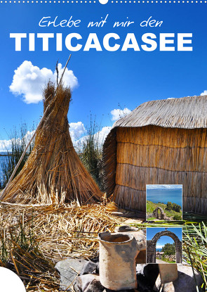 Erlebe mit mir den Titicacasee (Wandkalender 2023 DIN A2 hoch) von Büscher,  Nadine