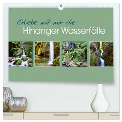 Erlebe mit mir die Hinanger Wasserfälle (hochwertiger Premium Wandkalender 2024 DIN A2 quer), Kunstdruck in Hochglanz von Büscher,  Nadine