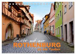 Erlebe mit mir Rothenburg ob der Tauber (Tischkalender 2024 DIN A5 quer), CALVENDO Monatskalender von Büscher,  Nadine