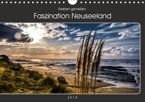 Erleben genießen: Faszination Neuseeland (Wandkalender 2018 DIN A4 quer) von Pr8cht,  Mario
