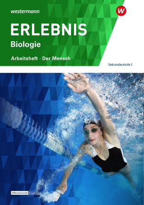 ERLEBNIS Biologie / ERLEBNIS Biologie – Ausgabe für die Sekundarstufe I in der Schweiz von Glünkin,  Julia, Hahn,  Sigrid