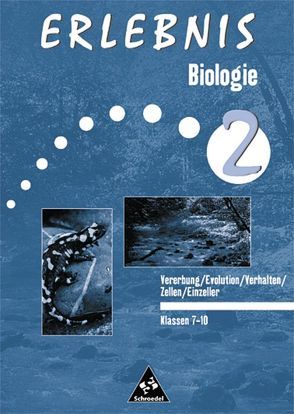 Erlebnis Biologie / Erlebnis Biologie – Themenorientierte Arbeitshefte – Ausgabe 1999 von Beuck,  Hans-Günther, Dobers,  Joachim, Döhring,  Eva, Eulner,  Hartmut, Klöckner,  Fritz, Knippenberg,  Axel, Kuhlmann,  Ernst-August, Martin-Beyer,  Wolfgang, Mathias,  Erhard, Nelke,  Hanna, Rabisch,  Günter, Starke,  Antje, Stelling,  Rüdiger, Zeeb,  Annely