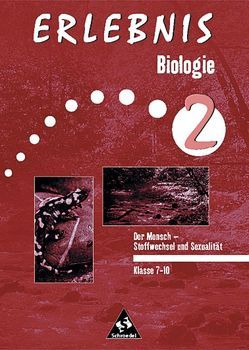 Erlebnis Biologie – Themenorientierte Arbeitshefte – Ausgabe 1999 von Beuck,  Hans-Günther, Dobers,  Joachim, Döhring,  Eva, Eulner,  Hartmut, Klöckner,  Fritz, Knippenberg,  Axel, Kuhlmann,  Ernst-August, Martin-Beyer, Dr.,  Wolfgang, Mathias,  Erhard, Nelke,  Hanna, Rabisch,  Günter, Starke,  Antje, Stelling,  Rüdiger, Zeeb,  Annely