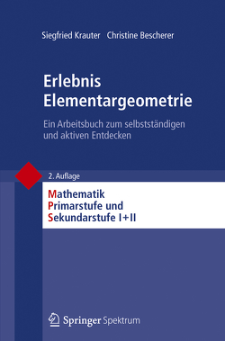 Erlebnis Elementargeometrie von Bescherer,  Christine, Krauter,  Siegfried, Padberg,  Friedhelm