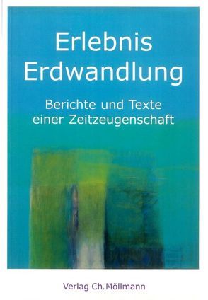 Erlebnis Erdwandlung von Aderhold,  Hans J, Mayer,  Thomas