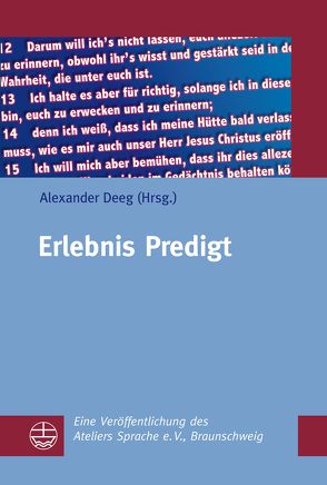 Erlebnis Predigt von Deeg,  Alexander