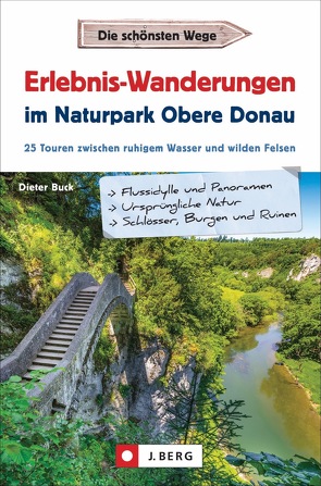 Erlebnis-Wanderungen im Naturpark Obere Donau von Buck,  Dieter
