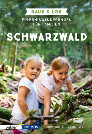 Erlebniswanderungen für Familien Schwarzwald von Burkhardt,  Christina