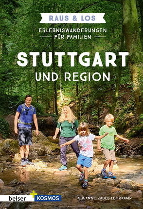 Erlebniswanderungen für Familien Stuttgart & Region von Zabel-Lehrkamp,  Susanne