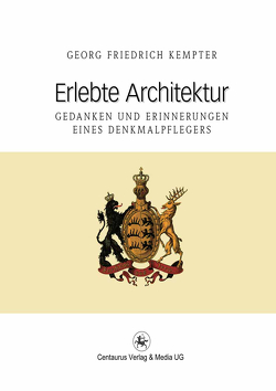 Erlebte Architektur von Kempter,  Georg F.