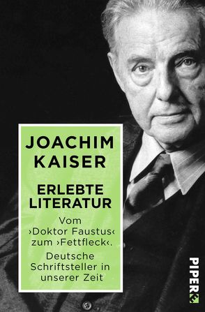 Erlebte Literatur von Kaiser,  Joachim
