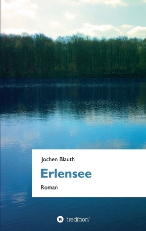 Erlensee von Blauth,  Jochen