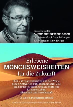 Erlesene Mönchsweisheiten für die Zukunft von Di Giardi,  Francesca, Hehenberger,  Christian Cantus