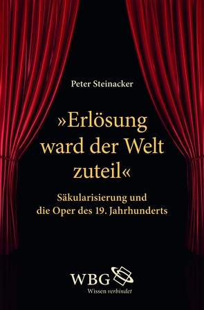 „Erlösung ward der Welt zuteil“ von Steinacker,  Peter