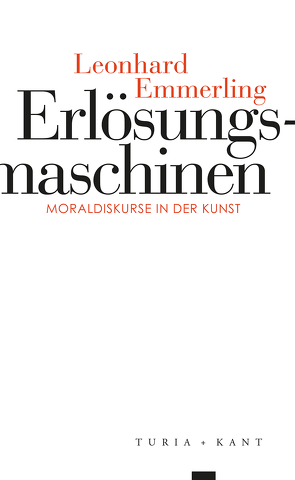 Erlösungs­maschinen von Emmerling,  Leonhard