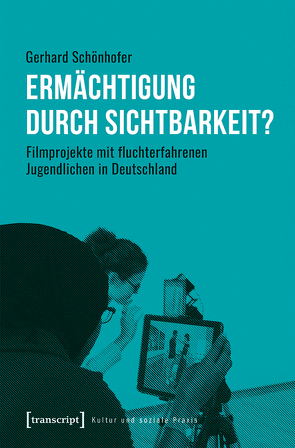 Ermächtigung durch Sichtbarkeit? von Schönhofer,  Gerhard