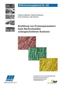 Ermittlung von Prozessparametern beim Nachschneiden schergeschnittener Konturen von Großmann,  Knut, Hoffmann,  Hartmut, Kühlewein,  Robert, Wiemer,  Hajo