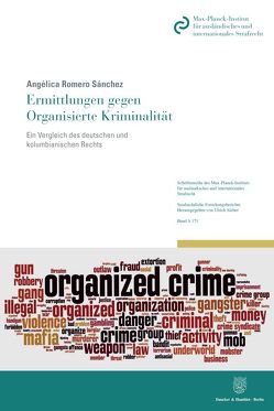 Ermittlungen gegen Organisierte Kriminalität. von Romero Sánchez,  Angélica