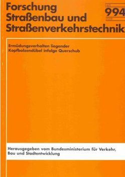 Ermüdungsverhalten liegender Kopfbolzendübel infolge Querschub von Kuhlmann,  Ulrike, Raichle,  Jochen