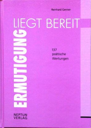 Ermutigung liegt bereit von Genner,  Reinhard