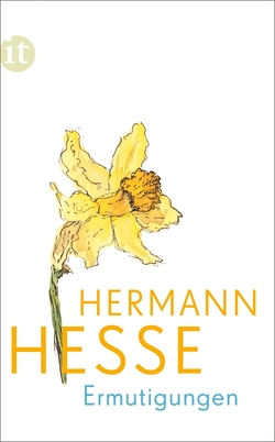 Ermutigungen von Hesse,  Hermann, Michels,  Volker