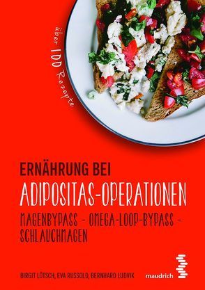 Ernährung bei Adipositas-Operationen von Lötsch,  Birgit, Ludvik,  Bernhard, Russold,  Eva