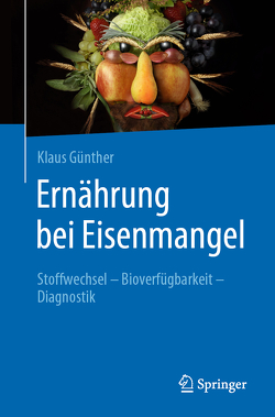 Ernährung bei Eisenmangel von Günther,  Klaus