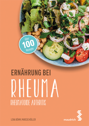 Ernährung bei Rheuma von Böhm,  Lena, Köller,  Marcus