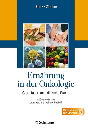 Ernährung in der Onkologie von Bertz,  Hartmut, Zürcher,  Gudrun
