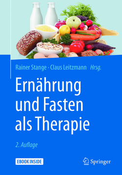 Ernährung und Fasten als Therapie von Leitzmann,  Claus, Stange,  Rainer