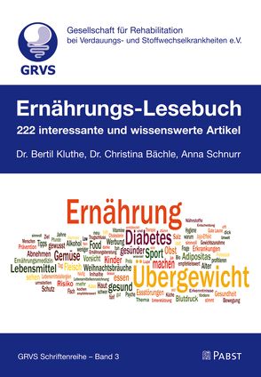Ernährungs-Lesebuch von Bächle,  Dr. Christina, Kluthe,  Dr. Bertil, Schnurr,  Anna